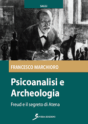 Psicoanalisi e Archeologia